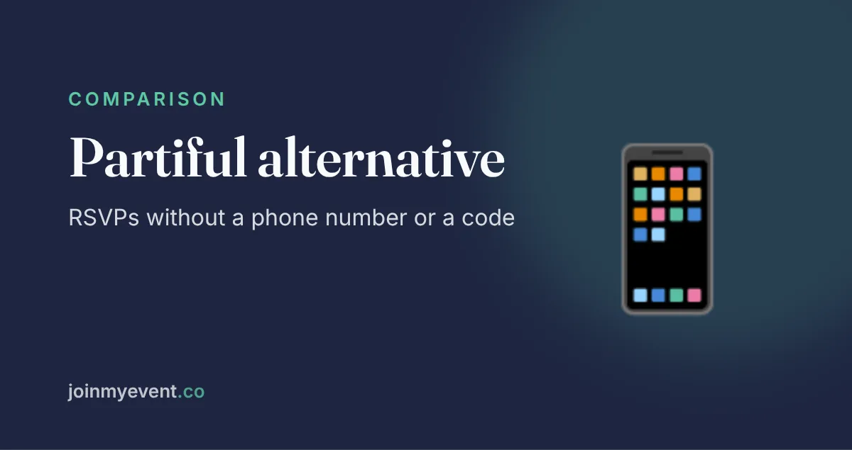 Partiful Alternative: RSVPs Without a Phone Number (2026)